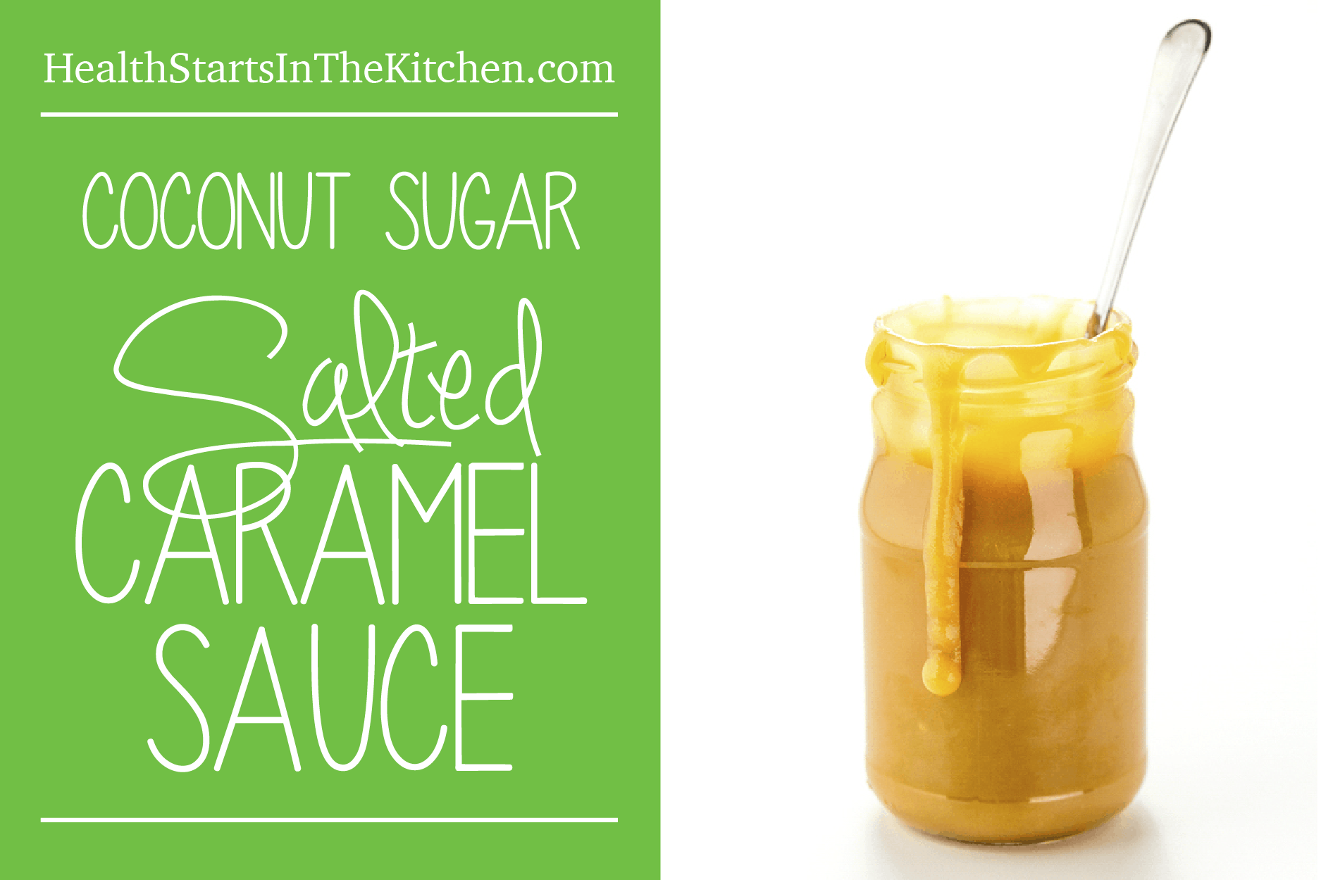 Salted Caramel Sauce made with Coconut Sugar!