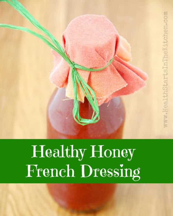 Healthy Honey French Dressing