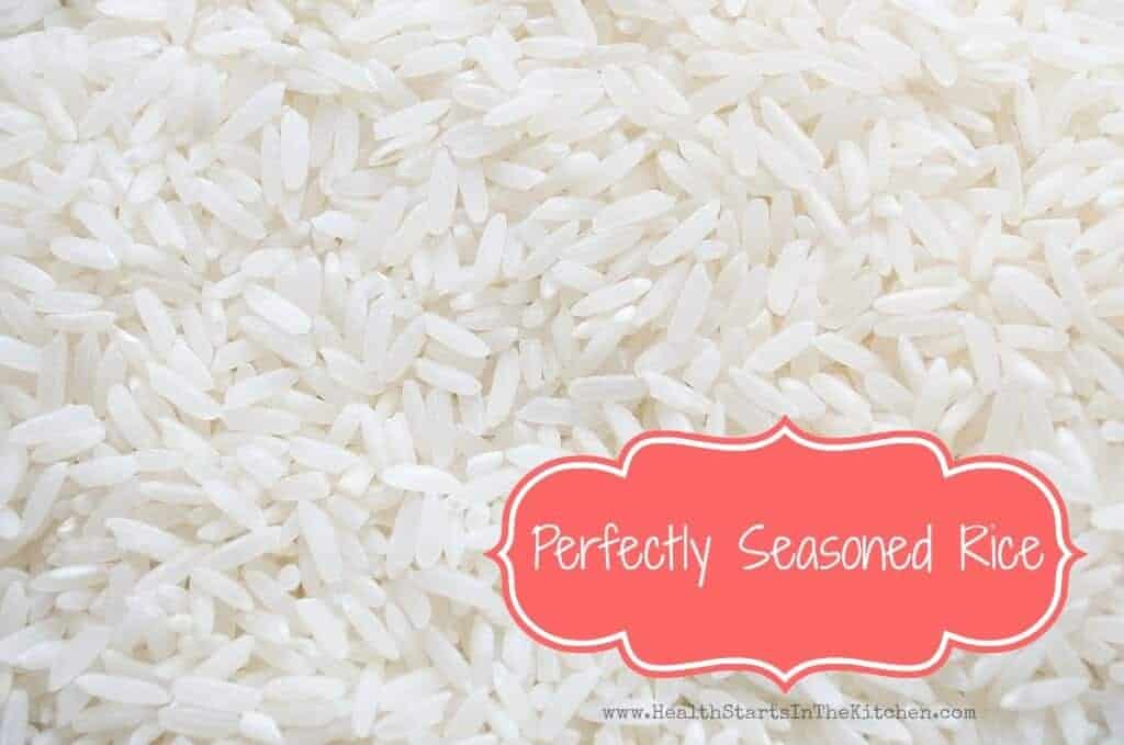 Perfectly Seasoned Rice Health Starts in the Kitchen