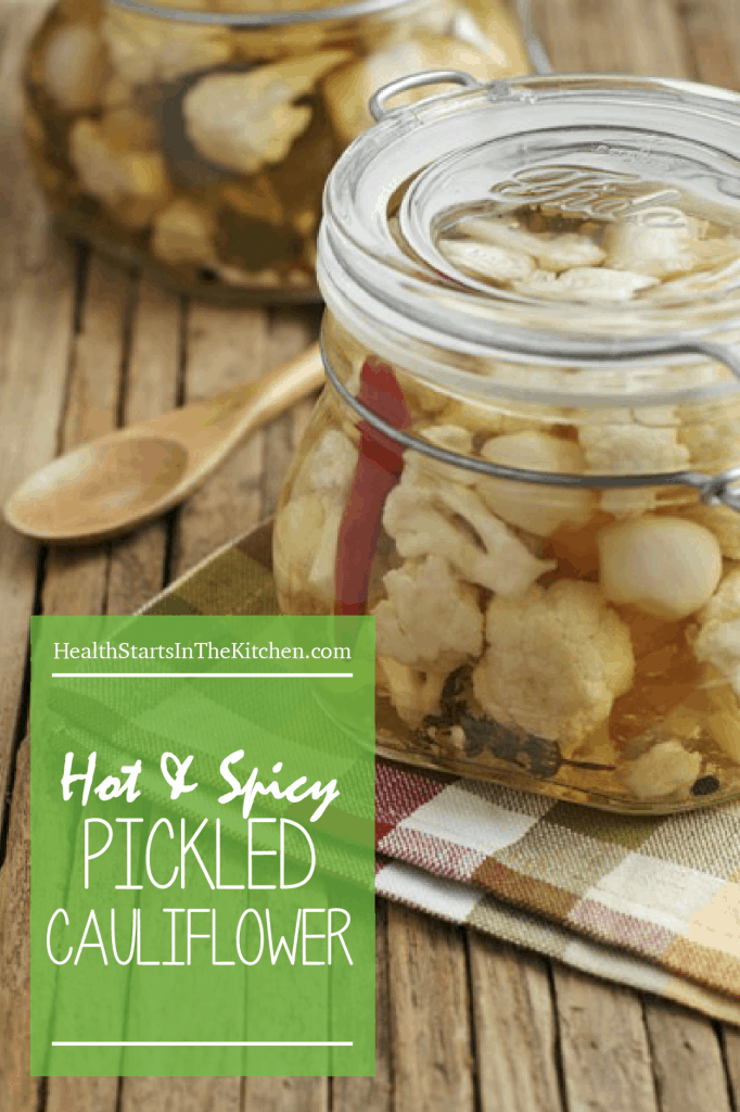 Hot & Spicy Pickled Cauliflower - Canning instructions included