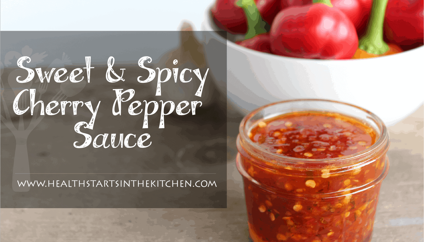 Sweet & Spicy Cherry Pepper Sauce