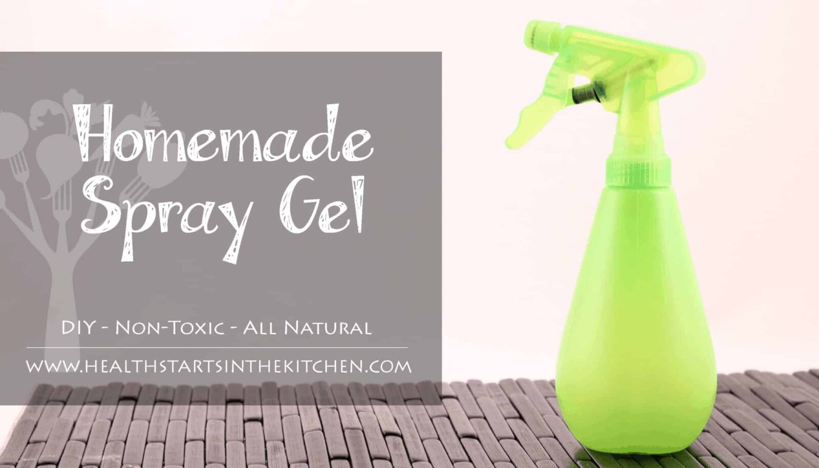 Homemade Spray Hair Gel – Health Starts in the Kitchen