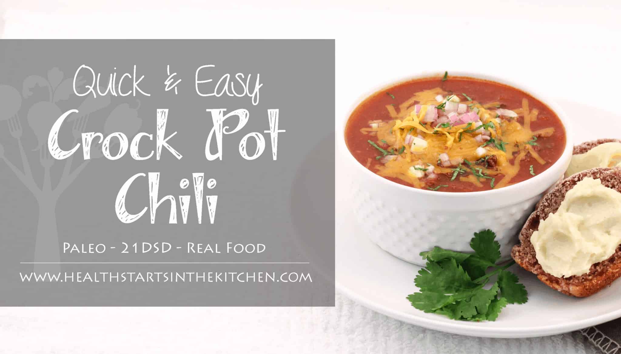 Quick  & Easy Crock Pot Chili