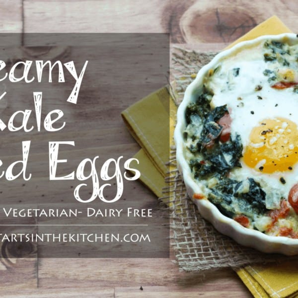 Creamy Kale Baked Eggs Health Starts in the Kitchen