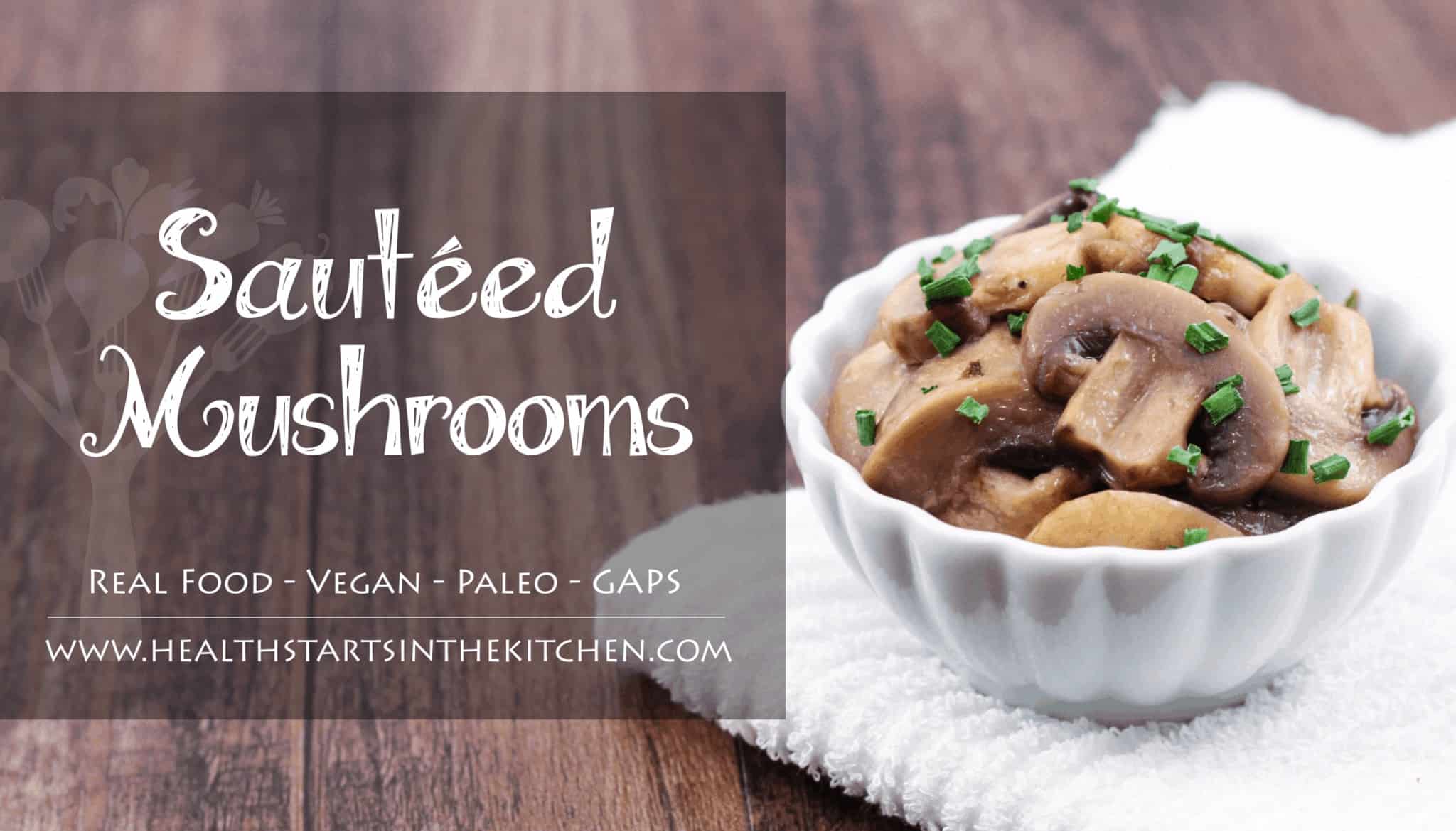 Secret Ingredient Sauteed Mushrooms