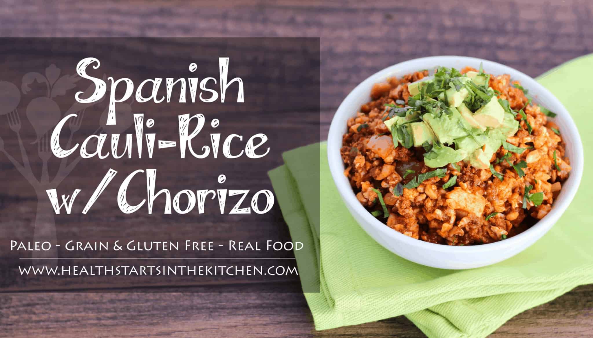 Spanish Cauli-Rice with Chorizo