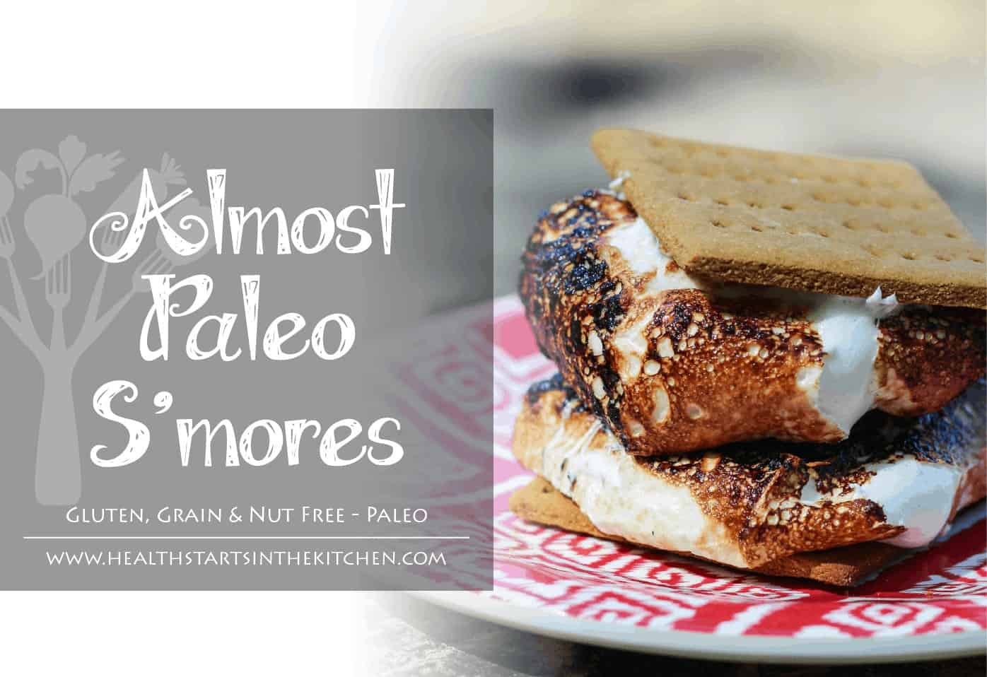 (Almost) Paleo S’mores