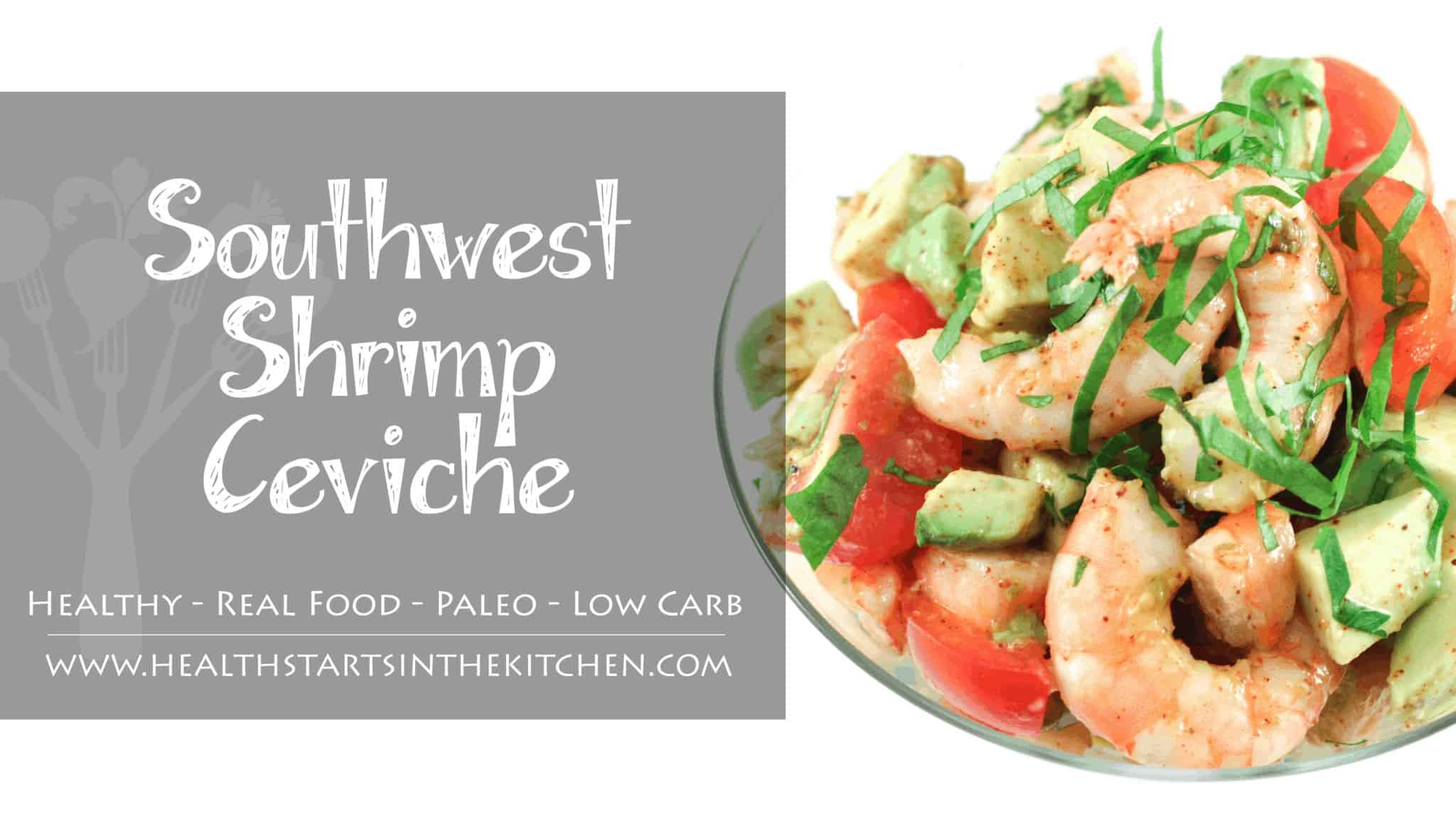 Southwest Shrimp Ceviche