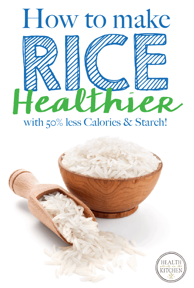 How to Reduce the Calories & Starch in Rice by 50% 