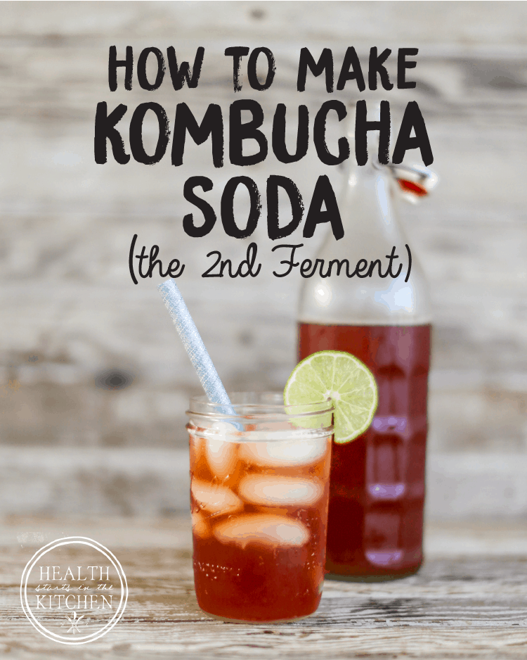 How to make Kombucha Soda (the 2nd ferment)