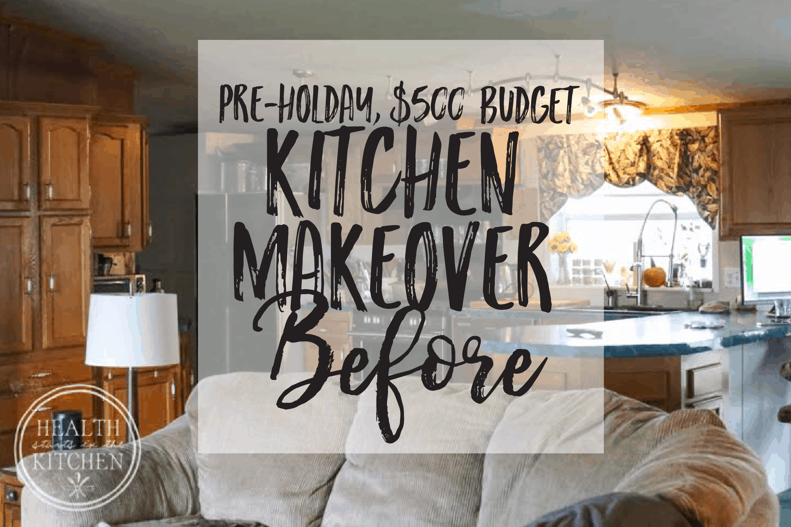 Holiday Kitchen Makeover ($500 Budget) BEFORE