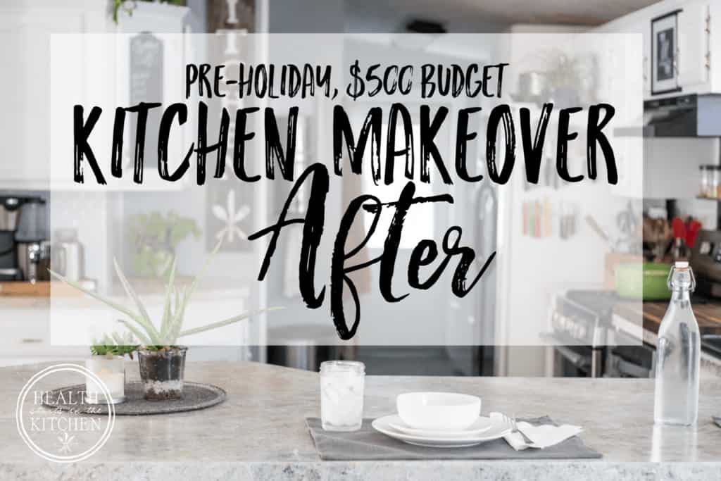 Holiday Kitchen Makeover ($500 Budget) AFTER