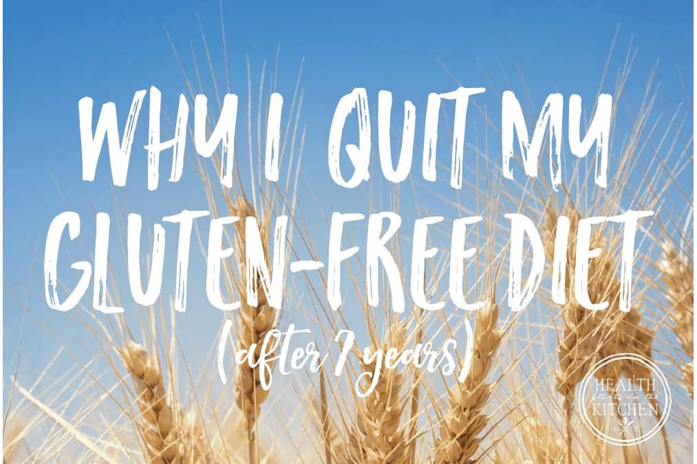 Why I Quit My Gluten-Free Diet After 7 Years
