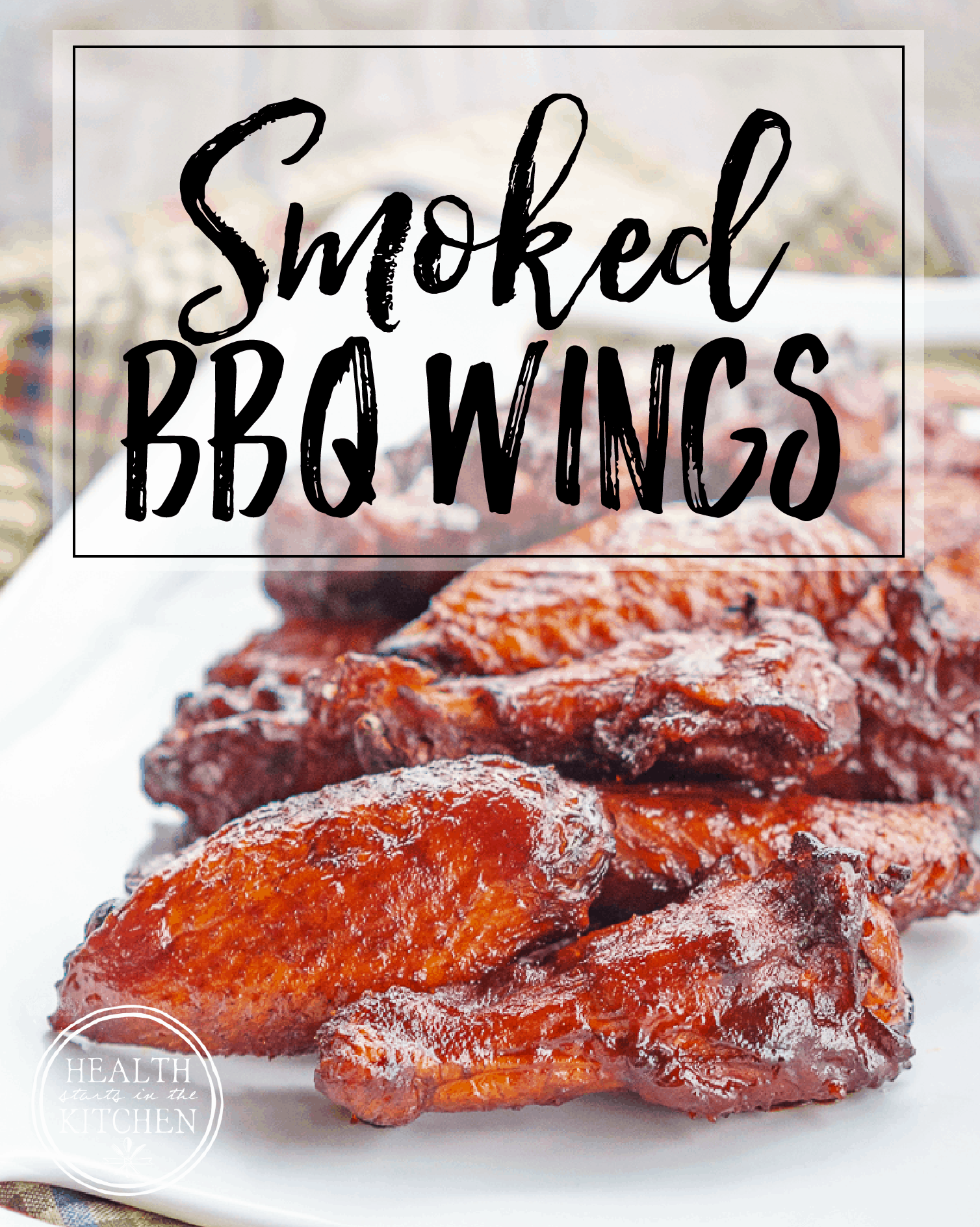Smoked BBQ Chicken Wings