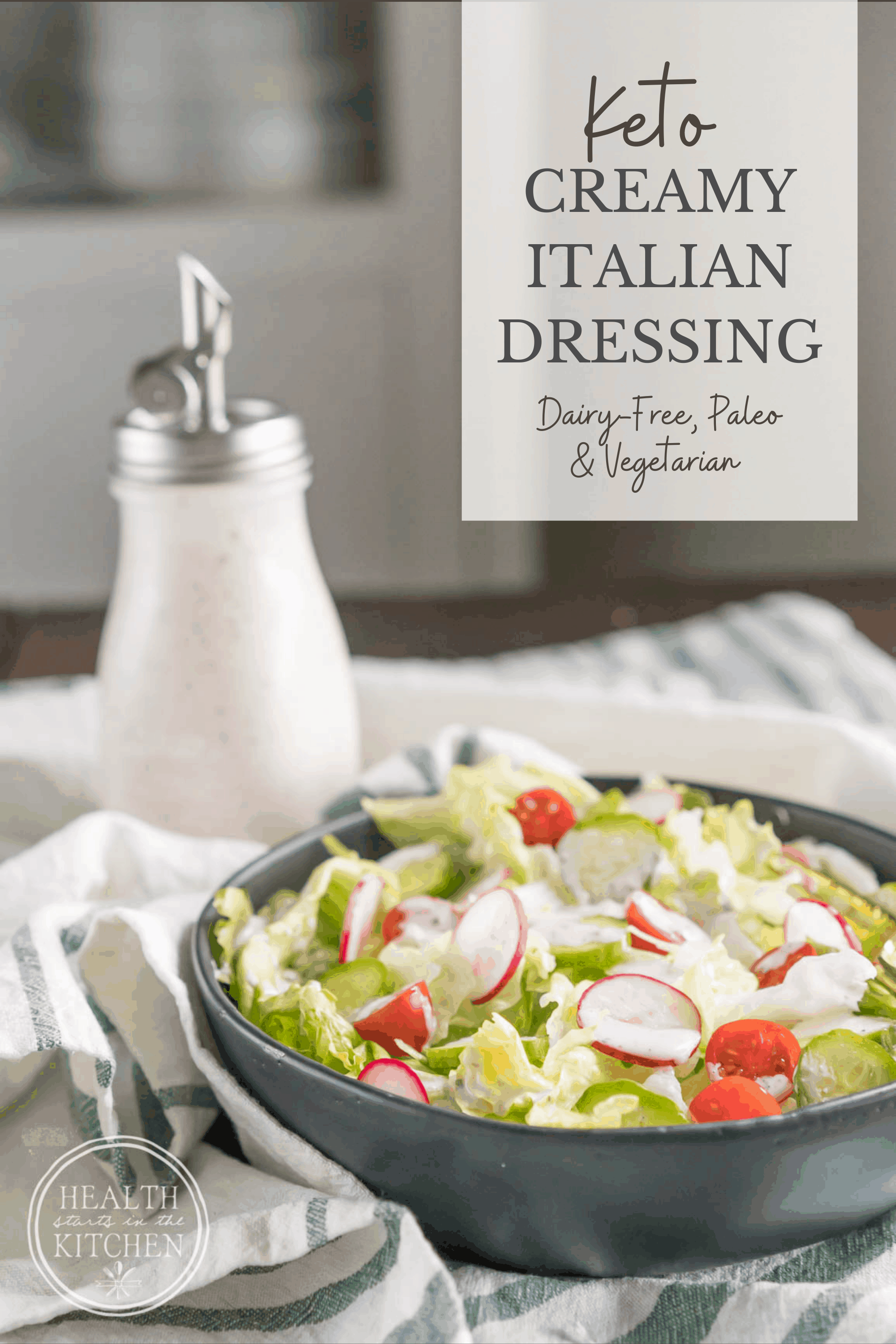 Homemade Creamy Italian Dressing Health Starts in the Kitchen