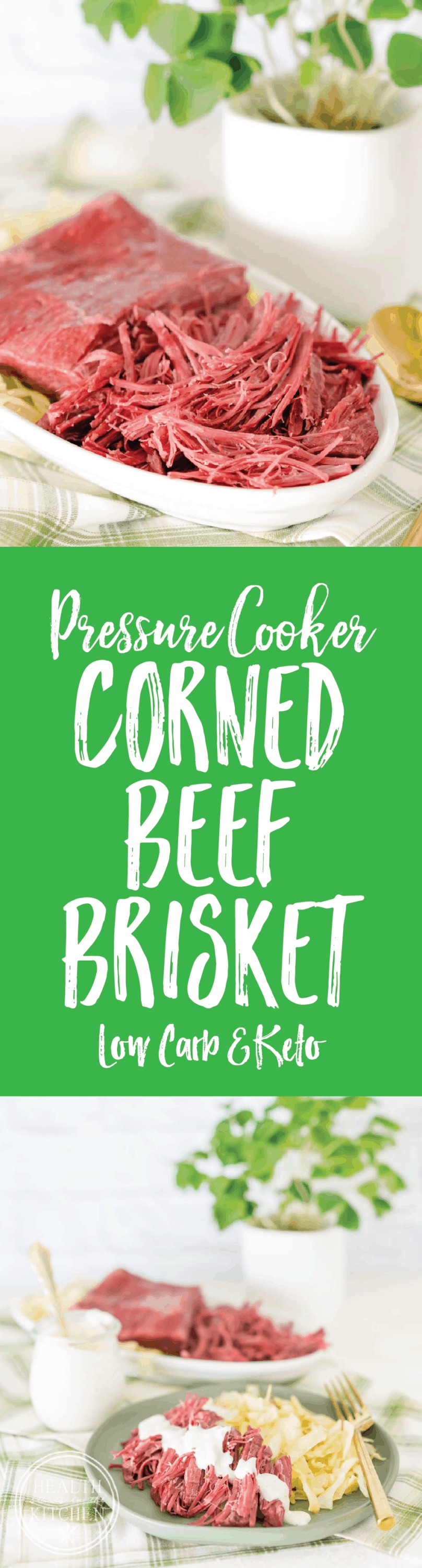 Instant Pot Keto Corned Beef Brisket Health Starts in the Kitchen