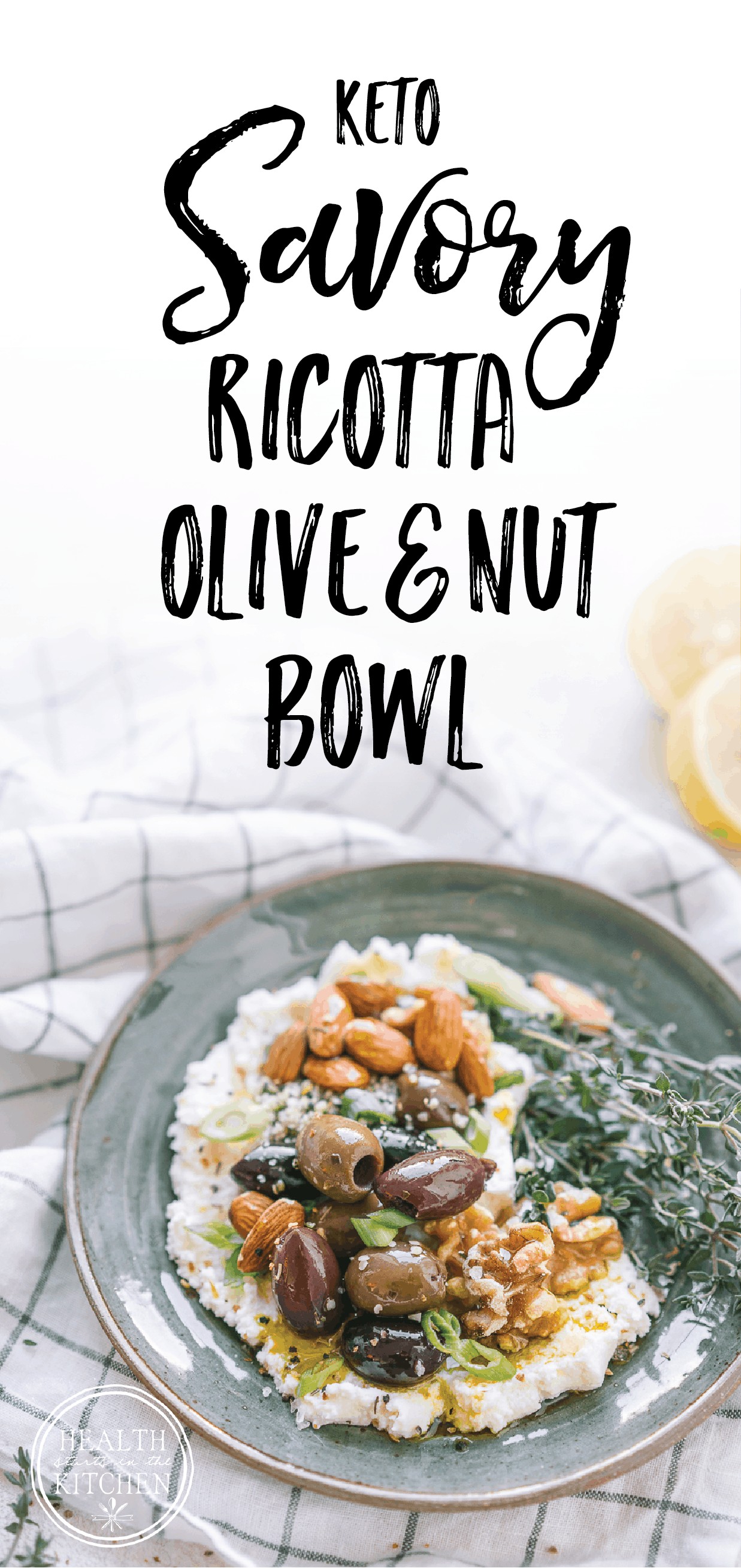 Savory Ricotta Olive Nut Bowl {Low-Carb & Keto}