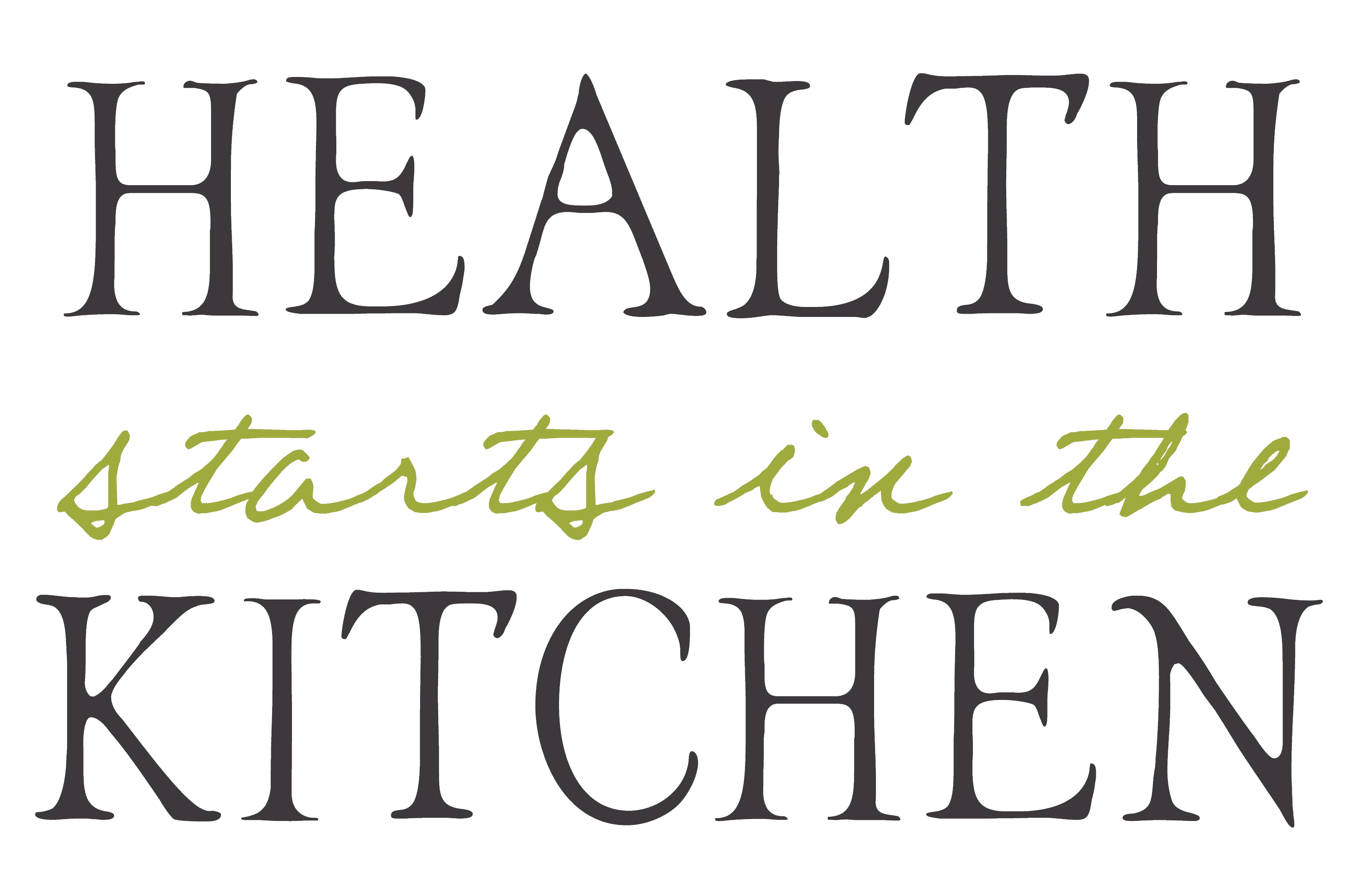 Homepage Health Starts In The Kitchen