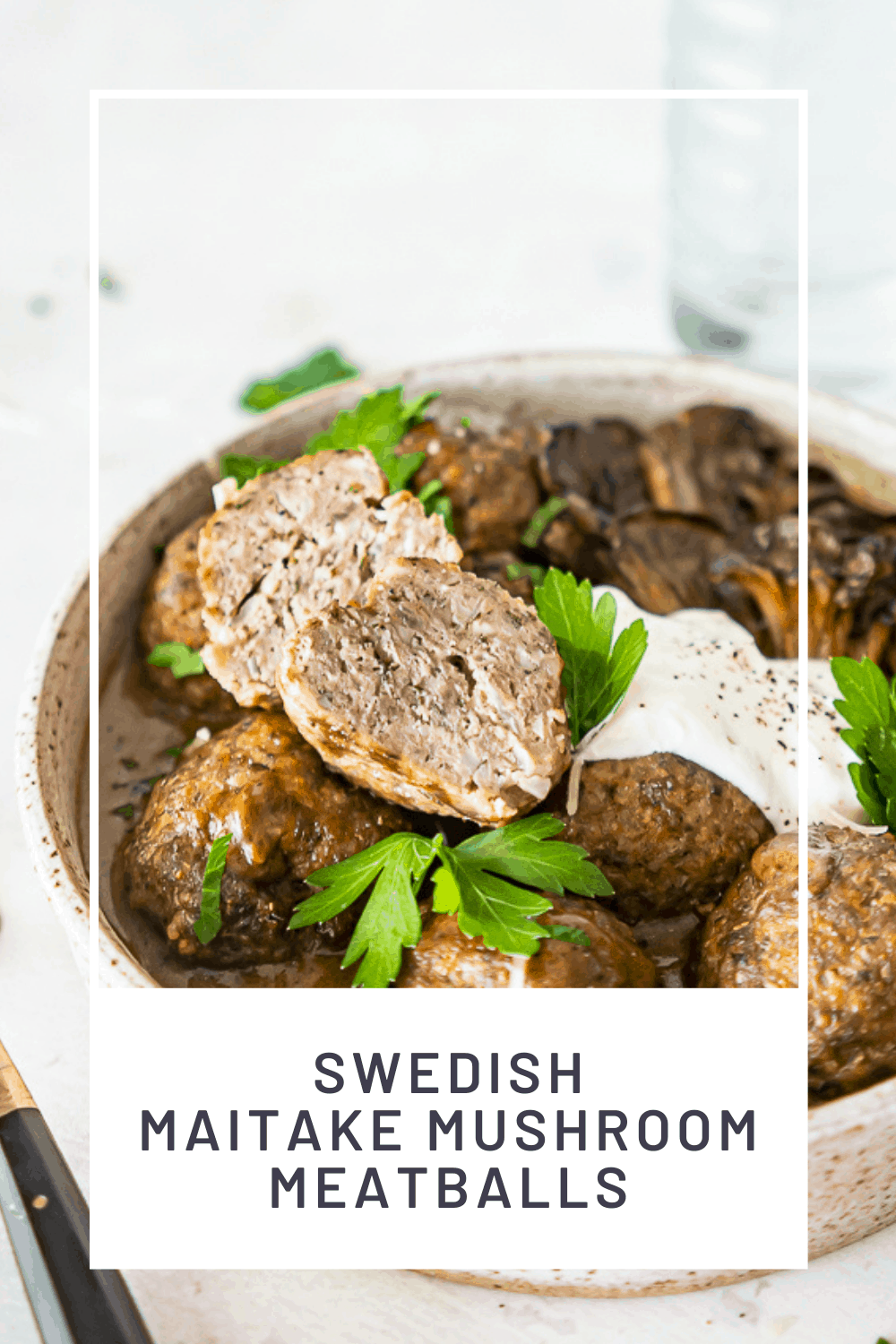 Swedish Maitake Mushroom Meatballs Recipe – Health Starts in the Kitchen
