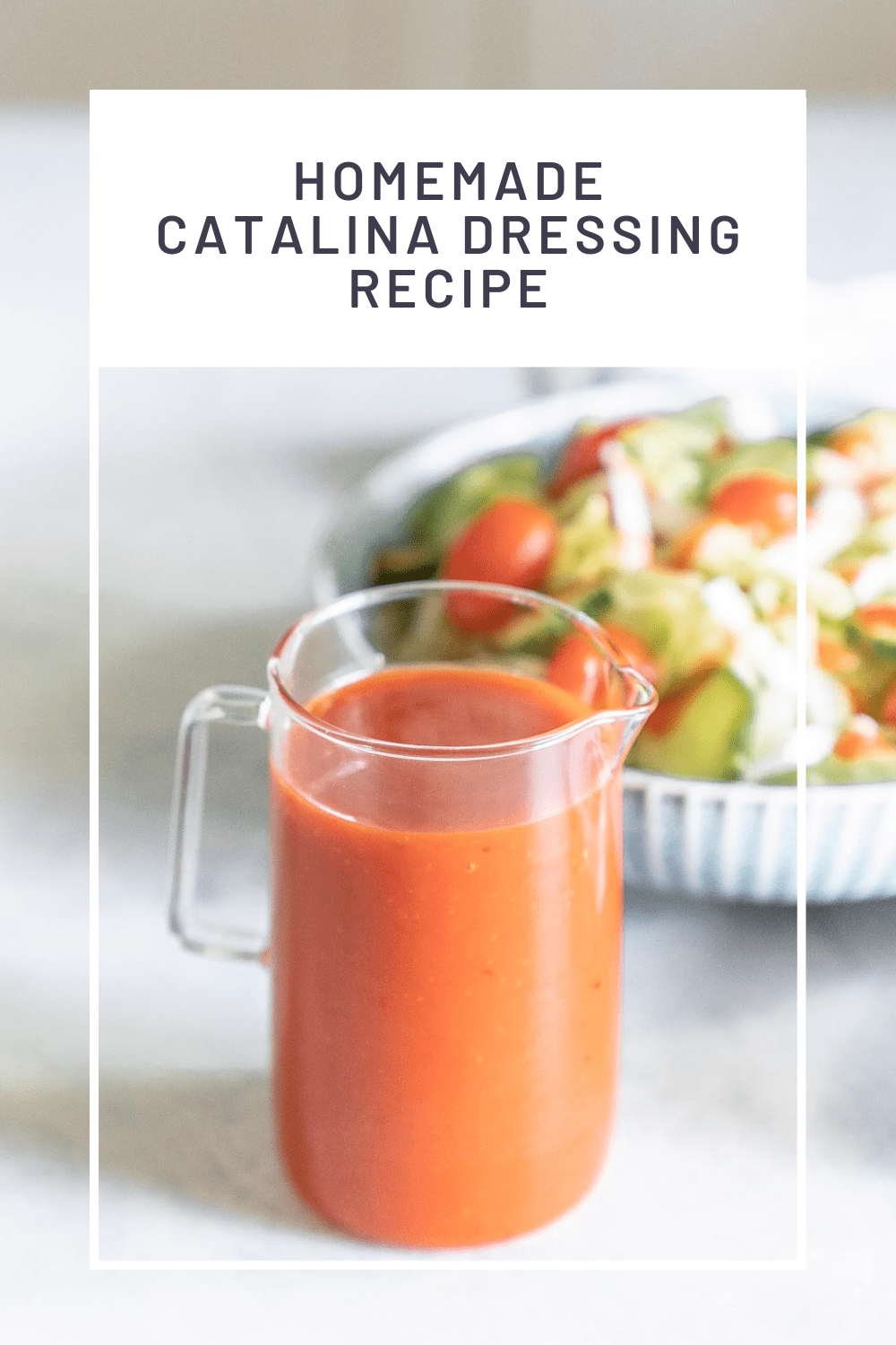 Homemade Catalina Dressing Recipe