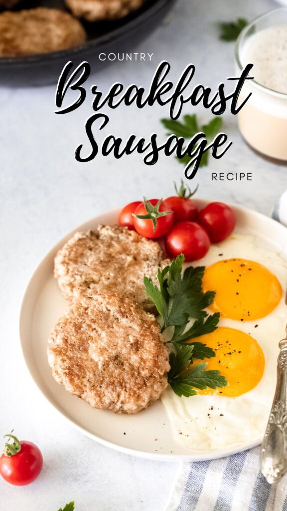 The Best Homemade Country Breakfast Sausage Recipe Health Starts in
